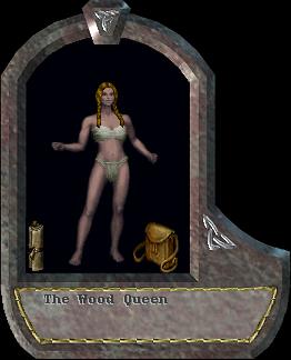 The Wood Queen